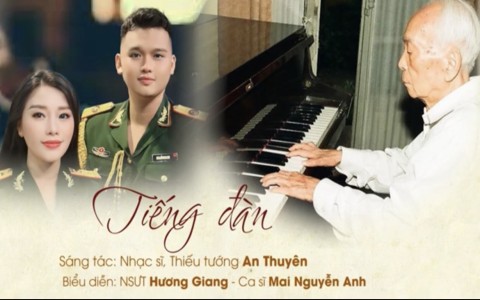 NSƯT Hương Giang và Ca sĩ Mai Nguyễn Anh ra mắt MV “Tiếng đàn huyền thoại Võ Nguyên Giáp”